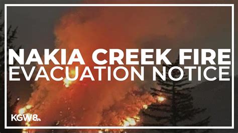 Nakia Creek Fire Update Youtube