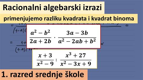 Racionalni Algebarski Izrazi Primenjujemo Razliku Kvadrata I Kvadrat