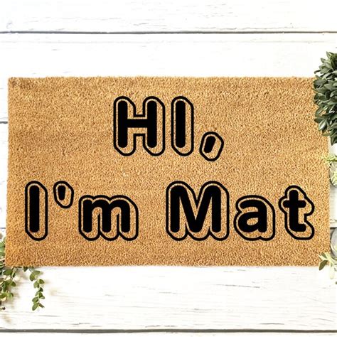 Hi Im Mat Doormat Etsy