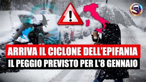 ALLERTA METEO ARRIVA IL CICLONE DELLEPIFANIA FORTE MALTEMPO IL