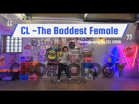 Cl The Baddest Female Chreology By Salsation Choreography By Cei