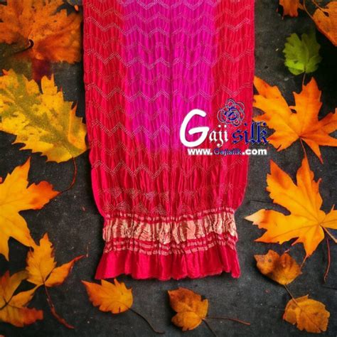 Gaji Silk Dupatta Bandhani Original Pure Silk Bandhej Loom