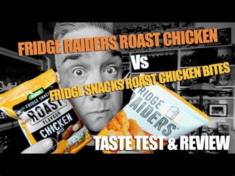 Fridge Raiders Roast Chicken Vs Asda Fridge Snacks Roast Chicken