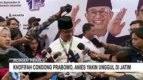 Soal Khofifah Condong Ke Prabowo Anies Tetap Optimistis Unggul Di