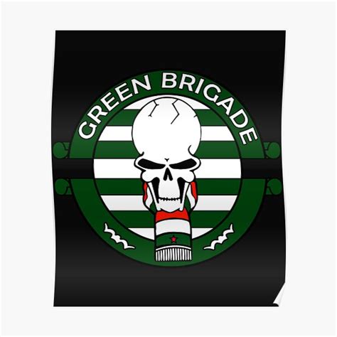 "Green Brigade -ULTRAS- Celtic FC " Poster for Sale by CharmMini ...