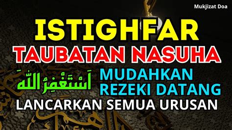 Istighfar Dzikir Pagi Pembuka Rezeki Pengabul Hajat Kesembuhan Tolak