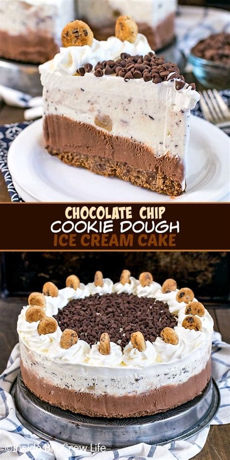 Chocolate Chip Cookie Dough Ice Cream Cake