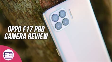 Oppo F17 Pro Camera Review! - YouTube