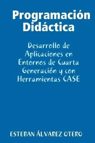 Libro Programaci n Did ctica Desarrollo Aplicaciones Cuotas sin interés