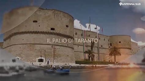 Palio Di Taranto E Festeggiamenti San Cataldo In Diretta Su Antenna Sud