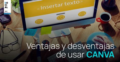 Canva Ventajas Y Desventajas De Su Uso Funnel Marketing