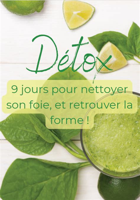 9 Jours Pour Détoxifier Ton Foie Healthynutribymaddie