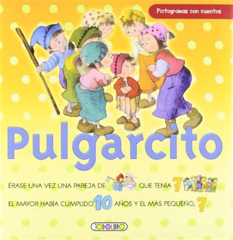 Pulgarcito Pictogramas Con Cuentos Spanish Edition Todolibro