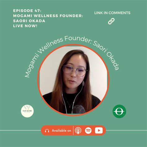 Saori Okada On Linkedin Episode 47 Mogami Wellness Founder Saori Okada