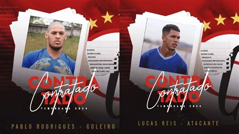 Campinense Anuncia O Goleiro Pablo Rodrigues E O Atacante Lucas Reis