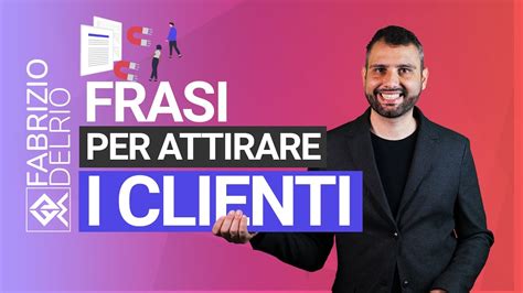 Frasi Per Attirare I Clienti Youtube