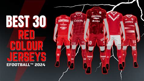 New Kits Top 30 Red Colour Jerseys EFootball 2024 EFXPACK YouTube