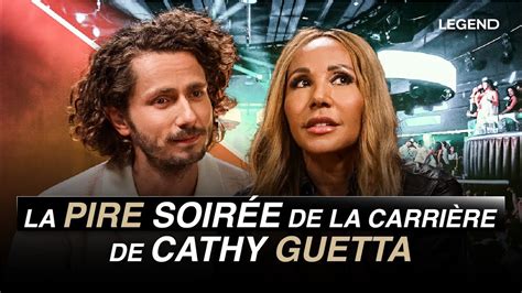 La Pire Soir E De La Carri Re De Cathy Guetta Youtube