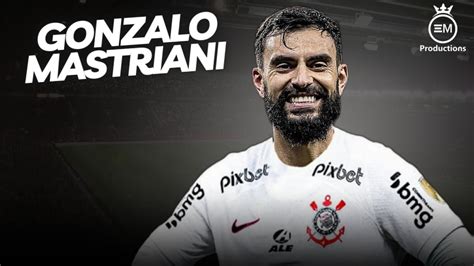 Gonzalo Mastriani Bem Vindo Ao Corinthians Amazing Skills Goals