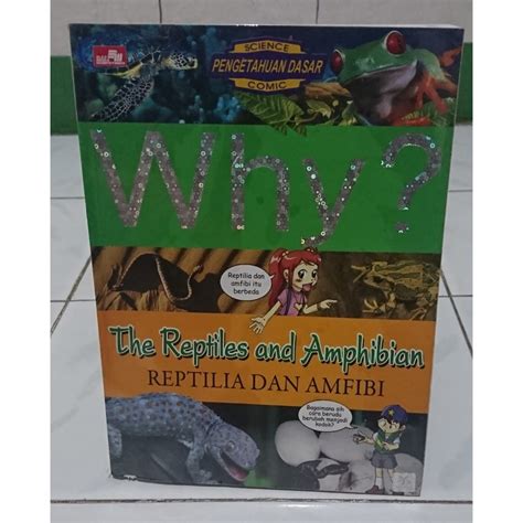 Jual Science Pengetahuan Dasar Comic Why Reptilia Dan Amfibi Shopee