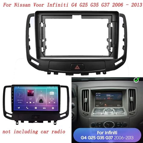 Android Car Radio Fascia For Infiniti G G G G Nissan Voor