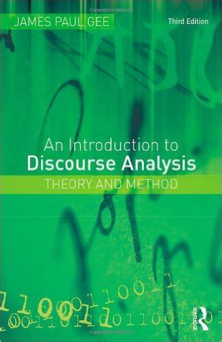 Review Introduction To Discourse Analysis By Gee Exegetical Tools