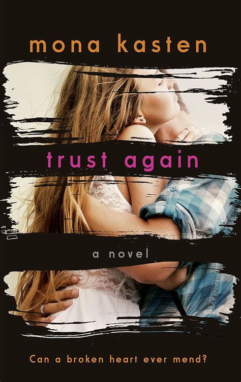 Trust Again Dawn And Spencer S Story From The Bestselling Author Of