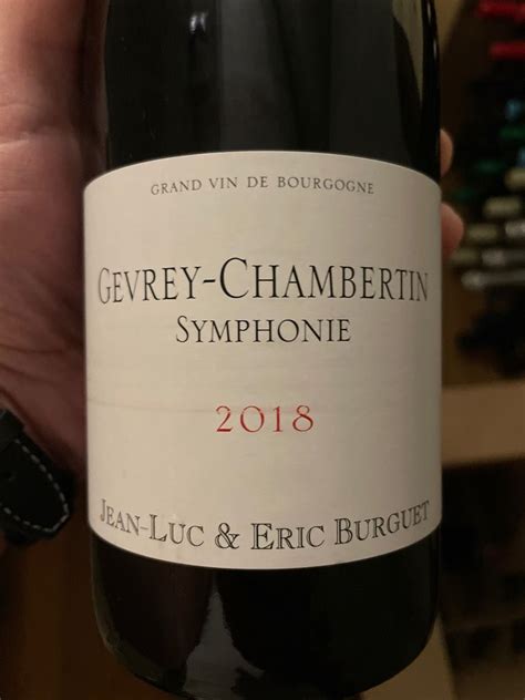 Jean Luc Eric Burguet Gevrey Chambertin Cuv E Symphonie France