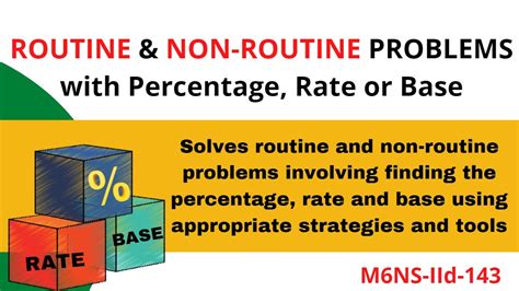 Routine And Non Routine Problem Solving With Percentage Rate And Base Taglish Youtube