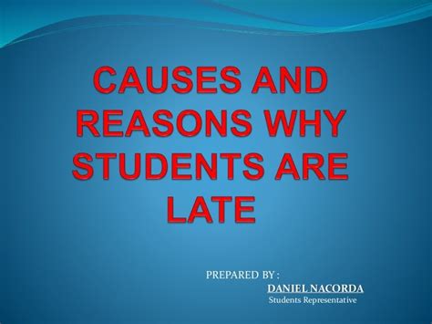 Causes And Reasons Why Students Are Late