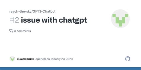 Issue With Chatgpt Issue 2 Reach The Sky GPT3 Chatbot GitHub