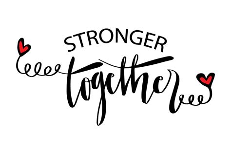 Stronger Together Motivational Quote Graphic By Han Dhini · Creative