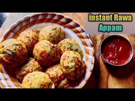 Instant Rawa Appam Appam Snacks Recipe South Indian Food Recipe Quick