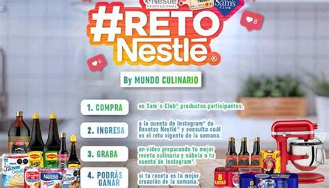 Concurso Mundo Culinario Reto Recetas Nestl Y Sams Club Registra Tu