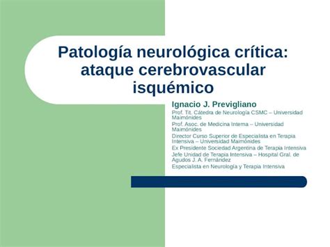 Ppt Patolog A Neurol Gica Cr Tica Ataque Cerebrovascular Isqu Mico