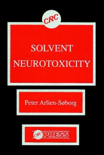amazon solvent neurotoxicity arlien soborg peter neuroscience