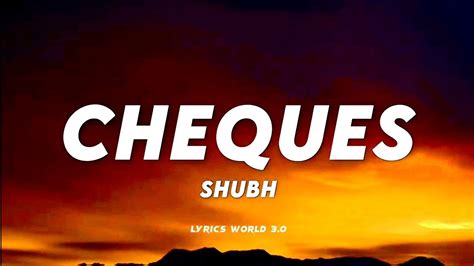 Cheques Shubh Lyrics Youtube