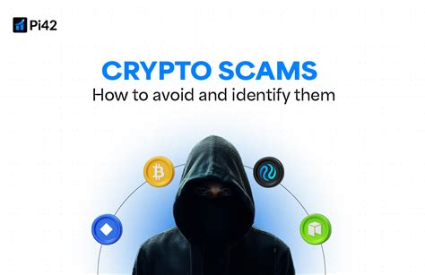 Crypto Scams How To Identify And Avoid Them Pi42 Blog