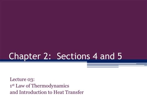 Lecture Heat And The St Law Of Thermodynamics