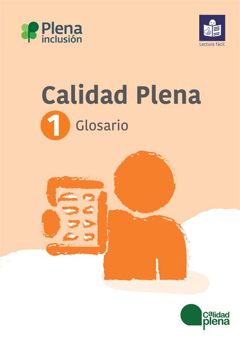 Modelo de calidad Plena 1 Glosario Lectura fácil Plena inclusión