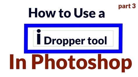 How To Use A Eye Dropper Tools In Adobe Photoshop 2020 Youtube