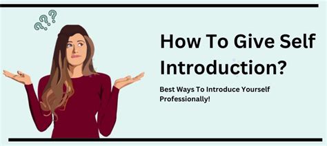 How To Introduce Yourself Types Of Self Introduction