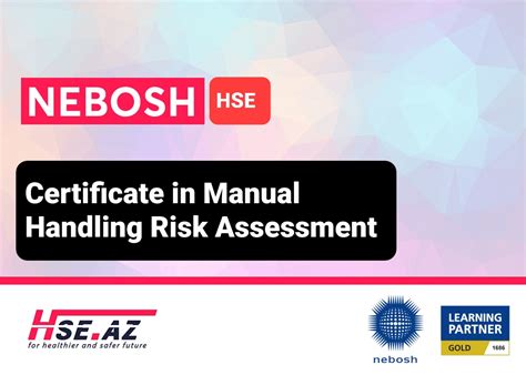 Nebosh Hse Certificate In Manual Handling Risk Assessment