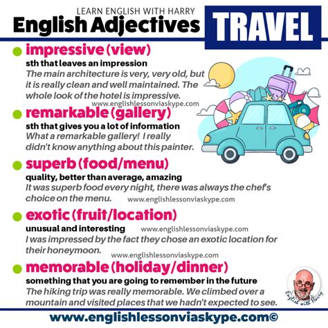 Advanced Adjectives To Describe Travel Experiences And Vacation