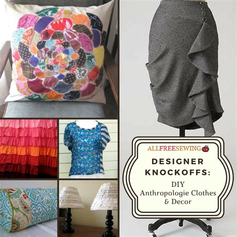 Designer Knockoffs 26 Diy Anthropologie Clothes And Decor