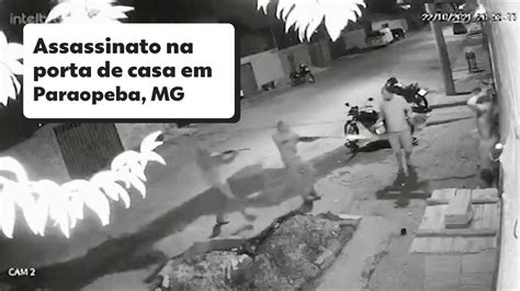 Homem é executado na porta de casa em Paraopeba VÍDEO Minas Gerais G1