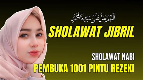 Lantunan Sholawat Nabi Merdu Penarik Rezeki Sangat Mustajab Sholawat