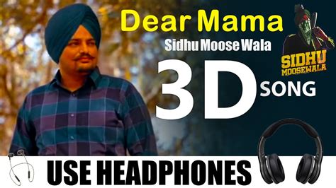 Dear Mama Sidhu Moose Wala D Punjabi Song New Punjabi Song