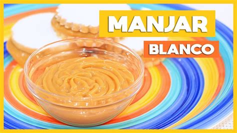 Arriba Imagen Receta Manjar Blanco Abzlocal Mx