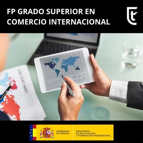 Fp T Cnico Superior En Comercio Internacional